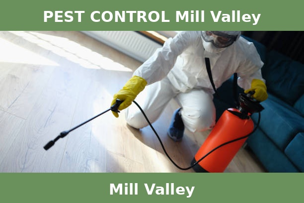 PEST CONTROL Mill Valley